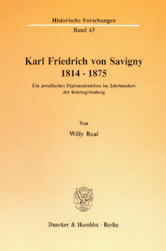 Karl Friedrich von Savigny 1814–1875