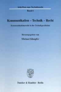 Kommunikation - Technik - Recht