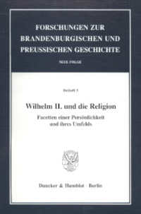 Wilhelm II. und die Religion
