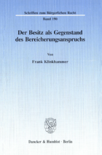 Der Besitz als Gegenstand des Bereicherungsanspruchs