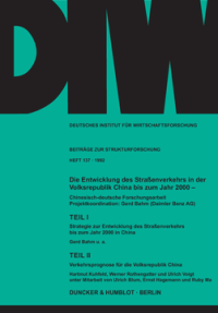 Die Entwicklung des Straßenverkehrs in der Volksrepublik China bis zum Jahr 2000