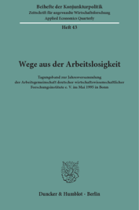 Wege aus der Arbeitslosigkeit