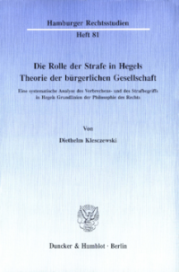 Die Rolle der Strafe in Hegels Theorie der bürgerlichen Gesellschaft