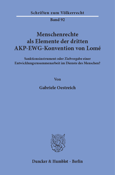Menschenrechte als Elemente der dritten AKP-EWG-Konvention von Lomé