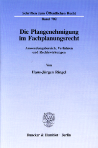 Die Plangenehmigung im Fachplanungsrecht