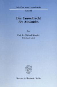 Das Umweltrecht des Auslandes