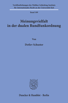 Meinungsvielfalt in der dualen Rundfunkordnung Meinungsvielfalt in der dualen Rundfunkordnung