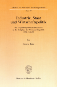 Industrie, Staat und Wirtschaftspolitik