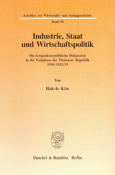 Industrie, Staat und Wirtschaftspolitik