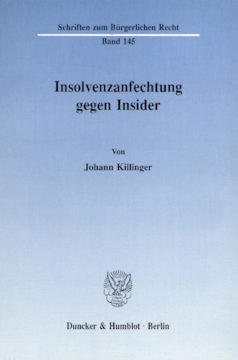 Insolvenzanfechtung gegen Insider Insolvenzanfechtung gegen Insider