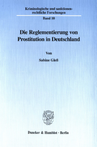 Die Reglementierung von Prostitution in Deutschland