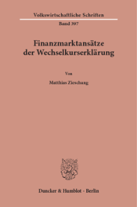 Finanzmarktansätze der Wechselkurserklärung