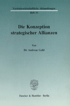 Die Konzeption strategischer Allianzen