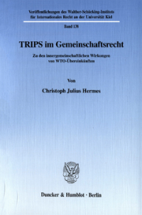 TRIPS im Gemeinschaftsrecht