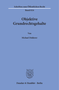 Objektive Grundrechtsgehalte