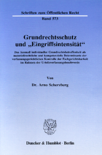 Grundrechtsschutz und »Eingriffsintensität«