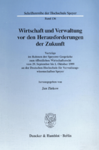 Wirtschaft und Verwaltung vor den Herausforderungen der Zukunft