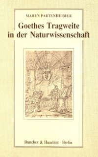 Goethes Tragweite in der Naturwissenschaft