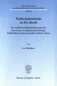 Waldschadensfonds im EG-Recht