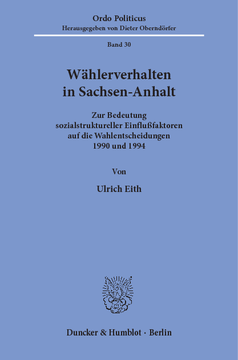 Wählerverhalten in Sachsen-Anhalt Wählerverhalten in Sachsen-Anhalt