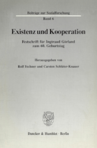 Existenz und Kooperation