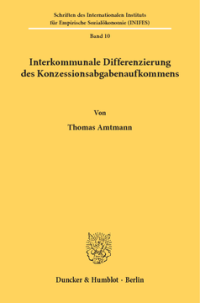 Interkommunale Differenzierung des Konzessionsabgabenaufkommens