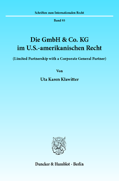 Die GmbH & Co. KG im U.S.-amerikanischen Recht