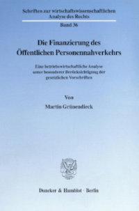 Die Finanzierung des Öffentlichen Personennahverkehrs
