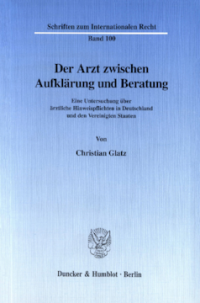 Der Arzt zwischen Aufklärung und Beratung