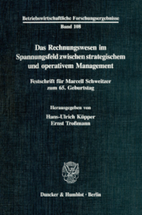Das Rechnungswesen im Spannungsfeld zwischen strategischem und operativem Management