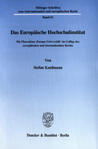 Das Europäische Hochschulinstitut