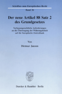 Der neue Artikel 88 Satz 2 des Grundgesetzes