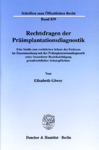 Rechtsfragen der Präimplantationsdiagnostik