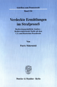 Verdeckte Ermittlungen im Strafprozeß