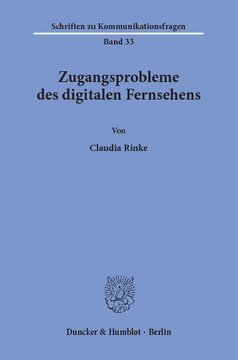 Zugangsprobleme des digitalen Fernsehens Zugangsprobleme des digitalen Fernsehens