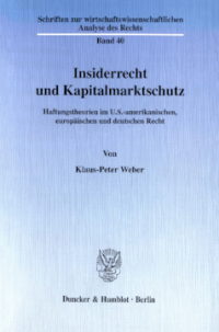 Insiderrecht und Kapitalmarktschutz