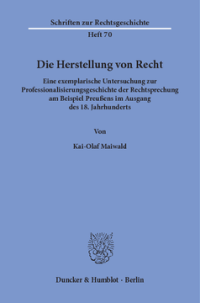 Die Herstellung von Recht