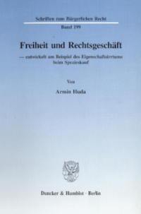 Freiheit und Rechtsgeschäft