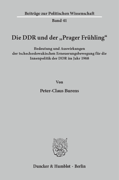 Die DDR und der »Prager Frühling«