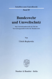 Bundeswehr und Umweltschutz