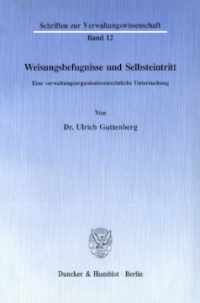 Weisungsbefugnisse und Selbsteintritt