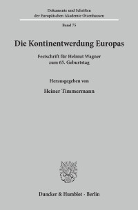 Die Kontinentwerdung Europas