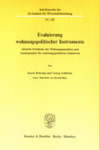 Evaluierung wohnungspolitischer Instrumente