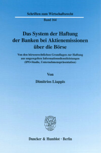 Das System der Haftung der Banken bei Aktienemissionen über die Börse