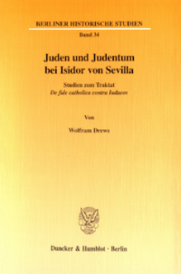 Juden und Judentum bei Isidor von Sevilla