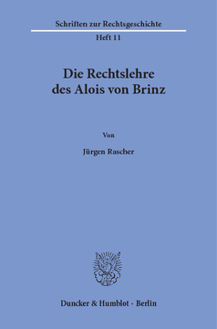 Die Rechtslehre des Alois von Brinz