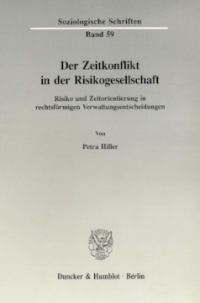 Der Zeitkonflikt in der Risikogesellschaft