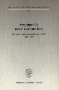 Sowjetpolitik unter Gorbatschow