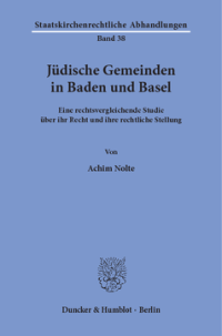 Jüdische Gemeinden in Baden und Basel