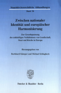 Zwischen nationaler Identität und europäischer Harmonisierung